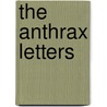 The Anthrax Letters door Leonard A. Cole