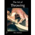 The Art Of Throwing
