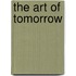 The Art Of Tomorrow