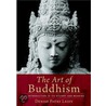 The Art of Buddhism door Denise Patry Leidy