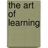 The Art of Learning by Josh Waitzkin
