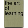 The Art of Learning door Josh Waitzkin