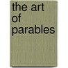 The Art of Parables door Charles McCollough
