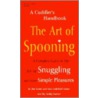The Art of Spooning door Lisa Goldblatt Grace