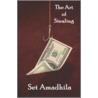 The Art of Stealing by Set Amadhila