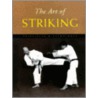 The Art of Striking by Marc Tedeschi