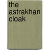 The Astrakhan Cloak door Paul Muldoon