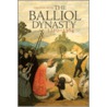 The Balliol Dynasty door Amanda G. Beam