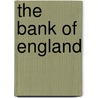 The Bank Of England by Forrest Capie