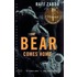 The Bear Comes Home