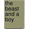 The Beast and a Boy door Haskins Matt
