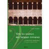 Vers les sources des langues romanes door E. Roegiest