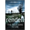 The Best Man To Die door Ruth Rendell