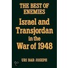 The Best Of Enemies door Uri Bar-Joseph