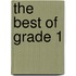 The Best Of Grade 1