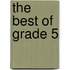 The Best Of Grade 5