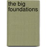 The Big Foundations door Waldemar A. Nielsen
