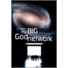 The Big God Network door J.C. McGowan