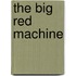 The Big Red Machine