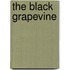 The Black Grapevine
