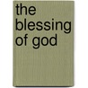 The Blessing of God door Michael D. McMullen