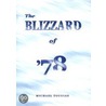 The Blizzard of '78 door Michael Tougias