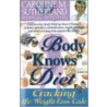 The Body Knows Diet door Caroline M. Sutherland