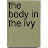 The Body in the Ivy door Katherine Hall Page