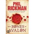 The Bones Of Avalon