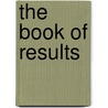 The Book of Results by Ray Sherwin