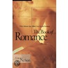 The Book of Romance by Tommy Nelson