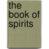 The Book of Spirits door James Reese