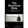 The Boyfriend Bible door Jason Strohbehn