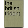The British Trident door Archibald Duncan