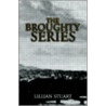 The Broughty Series door Lillian Stuart