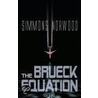 The Brueck Equation door Simmons Norwood