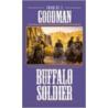 The Buffalo Soldier door Charles Goodman