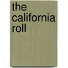 The California Roll door John Vorhaus