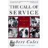 The Call of Service door Robert Coles