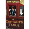 The Captain's Table door Brian Thompson
