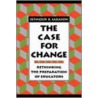 The Case for Change door Seymour B. Sarason