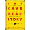 The Cave Bear Story door Bjorn Kurten
