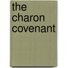 The Charon Covenant by Brenda Munday Gifford