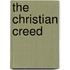 The Christian Creed