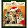 The Christmas Bears door Chris Conover
