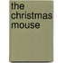 The Christmas Mouse