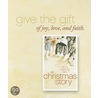 The Christmas Story by Zondervan Publishing