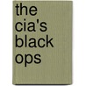 The Cia's Black Ops door John Jacob Nutter