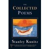 The Collected Poems door Stanley Kunitz