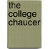 The College Chaucer